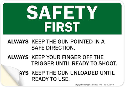 Safety First Always Keep The Gun Pointed In A Safe Direction Sign, 10x7 Inches, 4 Mil Vinyl Decal Stickers Weather Resistant, Made in USA by My Sign Center