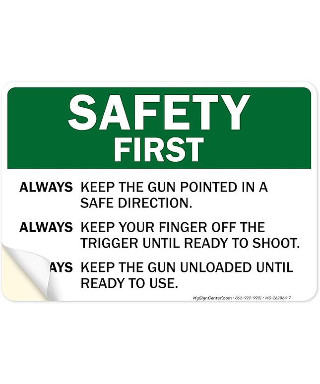 Safety First Always Keep The Gun Pointed In A Safe Direction Sign, 10x7 Inches, 4 Mil Vinyl Decal Stickers Weather Resistant, Made in USA by My Sign Center