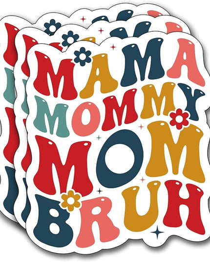 (3Pcs) Mama Mommy MOM Bruh Sticker, Sticker Gifts MOM Decorate Books, Laptops, Water Bottles Kindles Stickers, Phones Tumbler Waterproof Vinyl 3" Inch