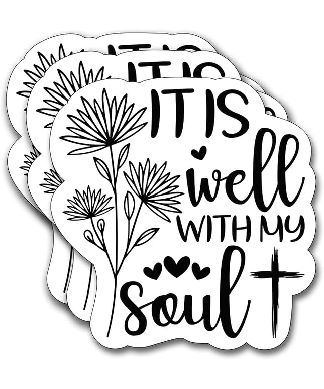 (3Pcs) It is Well with My Soul Sticker, Christian Gifts Decorate Books Laptop Phone, Water Bottles Kindles Stickers, Tumbler Sticker Waterproof Vinyl Decorate Sticker 3" Inch