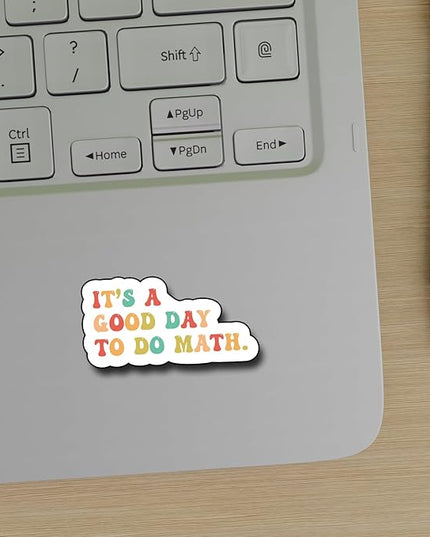 (3Pcs) It's a Good Day to Do Math Sticker, Teacher Sticker Decorate Books Laptop Phone Water Bottles Kindles Stickers Tumbler Waterproof Vinyl Decorate Sticker 3" Inch