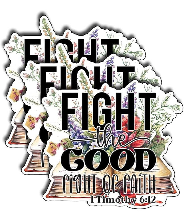 (3Pcs) Fight The Good Fight of Faith Stickers Christian Inspirational Bible Quote Religious Scripture Prayer Gifts Waterproof Vinyl Decal for Kindle Water Bottle Bumper Car Hard Hat Phone Laptop - 3x3