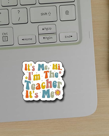 (3Pcs) It's Me Hi I'm The Teacher It's Me Sticker, Decorate Books Laptop Phone, Water Bottles Kindles Stickers, Tumbler Sticker Waterproof Vinyl Decorate Sticker 3" Inch