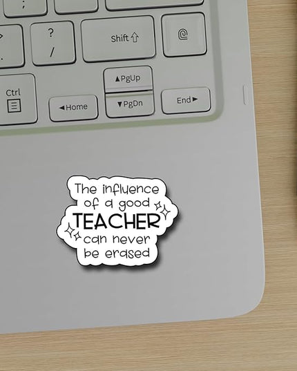 (3Pcs) The Influence of a Good Teacher Can Never be Erased Sticker, Decorate Books Laptop Phone, Water Bottles Kindles Stickers, Tumbler Sticker Waterproof Vinyl Decorate Sticker 3" Inch