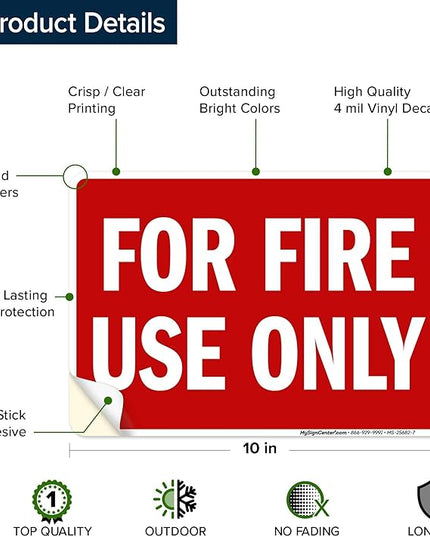 For Fire Use Only Sign, 10x7 Inches, 4 Mil Vinyl Decal Stickers Weather Resistant, Made in USA by My Sign Center