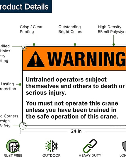 Warning Untrained Operators Subject Themselves And Others To Death Sign, 18x24 Inches, 55 mil thick HDPS (high density polystyrene), Made in USA by My Sign Center