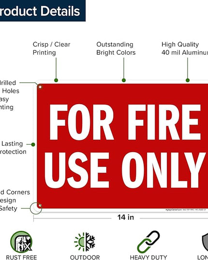 For Fire Use Only Sign, 10x14 Inches, Rust Free .040 Aluminum, Fade Resistant, Made in USA by My Sign Center