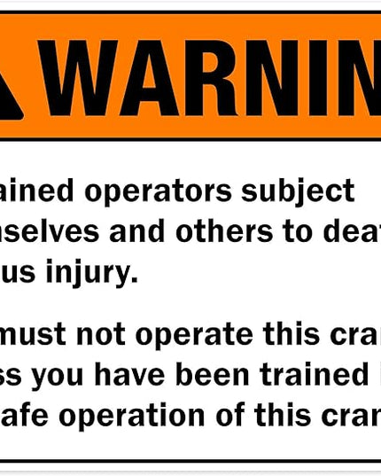 Warning Untrained Operators Subject Themselves And Others To Death Sign, 24x30 Inches, 55 mil thick HDPS (high density polystyrene), Made in USA by My Sign Center