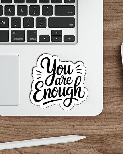 (3Pcs) You are Enough Sticker Inspirational Motivational Quote Vinyl Waterproof Decal for Laptop Water Bottle Phone Journal Uplifting Mental Health Stickers Gifts for Women Adults Size 2.8" x 3"