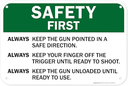 Safety First Always Keep The Gun Pointed In A Safe Direction Sign, 12x18 Inches, 55 mil thick HDPS (high density polystyrene), Made in USA by My Sign Center