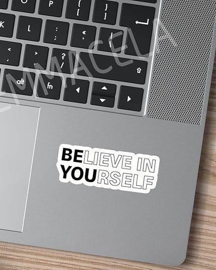 (3PCS) Believe in Yourself Sticker, Inspirational Stickers - Motivational Vinyl Decal for Laptop, Tumbler, Water Bottle, Scrapbook Size 3" x 1.2 "