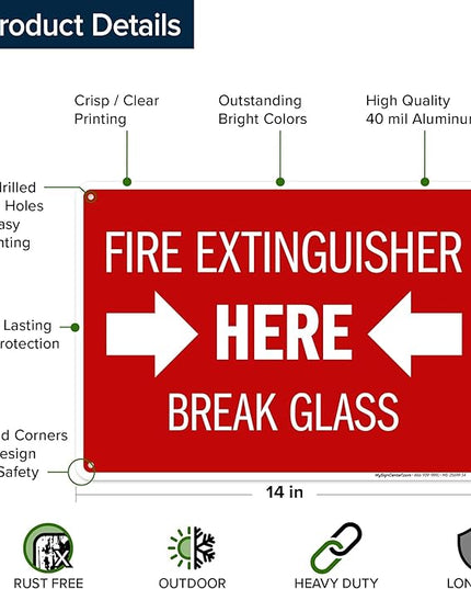 Fire Extinguisher Here Break Glass Sign, 10x14 Inches, Rust Free .040 Aluminum, Fade Resistant, Made in USA by My Sign Center