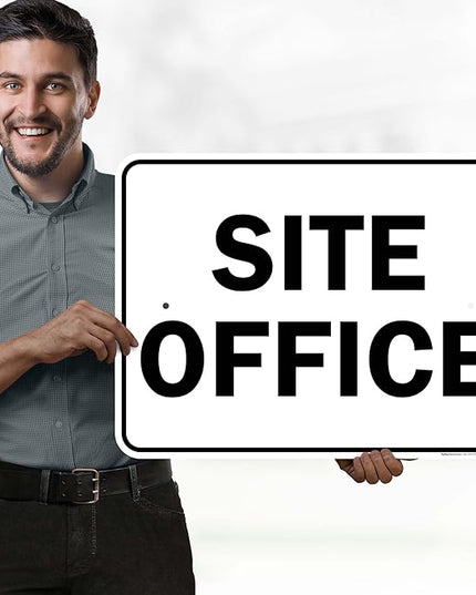 Site Office Sing Sign, 18x24 Inches, Rust Free .063 Aluminum, Fade Resistant, Made in USA by My Sign Center