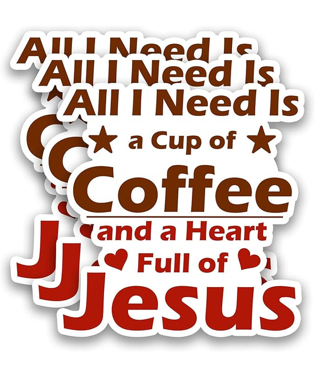 (3Pcs) All I Need is a Cup of Coffee and a Heart Full of Jesus Sticker, Inspirational Christian Faith Vinyl Decal for Laptop, Water Bottle, Scrapbook, Phone Case, Journal, Waterproof 3" x 3"