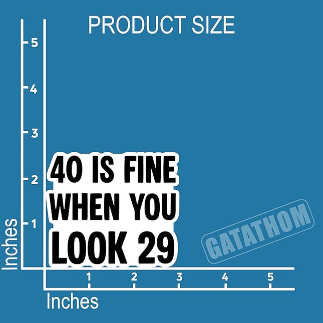 (3Pcs) 40th Birthday Stickers – 40 is Fine When You Look 29 - Cheers to 40 Years Sticker Waterproof Vinyl Decals for Forty Birthday Gifts, Water Bottles, Scrapbooks, Journals, 3 x 2.5 inch