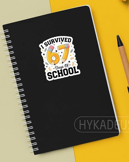 (3Pcs) I Survived 67 Days of School Sticker Funny Meme Teacher Humor Design Vinyl Decals Waterproof for Water Bottle, Tumbler, Laptop, Phone Case, 3" x 2.5"