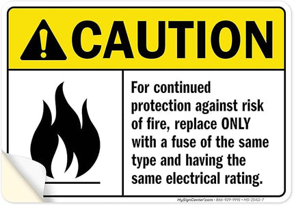Warning For Continued Protection Against Risk Of Fire Replace Sign, 10x7 Inches, 4 Mil Vinyl Decal Stickers Weather Resistant, Made in USA by My Sign Center