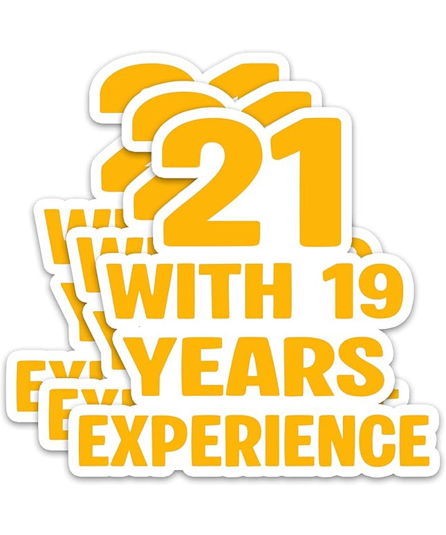 (3Pcs) Funny 40th Birthday Stickers – 21 with 19 Years Experience - Cheers to 40 Years Sticker Waterproof Vinyl Decals for Forty Birthday Gifts, Water Bottles, Scrapbooks, Journals, 3 x 3 inch