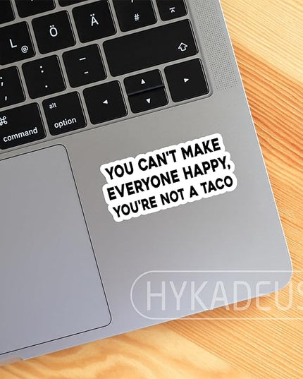 (3Pcs) You Can’t Make Everyone Happy You’re Not a Taco Stickers Funny Inspirational Quote Sarcastic Humor Vinyl Decals for Laptop, Water Bottle, Planner, 3" x 1.3"