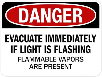 Danger Evacuate Immediately If Light is Flashing Flammable Vapors are Present Sign, 18x24 Inches, Rust Free .063 Aluminum, Fade Resistant, Made in USA by My Sign Center