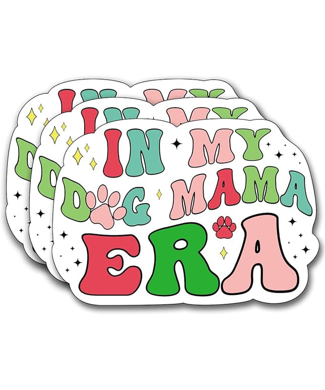 (3Pcs) in My Dog Mama Era Sticker, Decal Gifts Mom Decorate Books Laptop Phone Water Bottles Kindles Stickers Tumbler Sticker Waterproof Vinyl Decorate Sticker 3" Inch