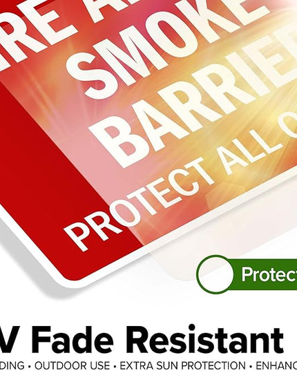Fire and Or Smoke Barrier Protect All Openings Sign, 10x7 Inches, 4 Mil Vinyl Decal Stickers Weather Resistant, Made in USA by My Sign Center