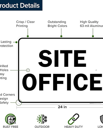 Site Office Sing Sign, 18x24 Inches, Rust Free .063 Aluminum, Fade Resistant, Made in USA by My Sign Center