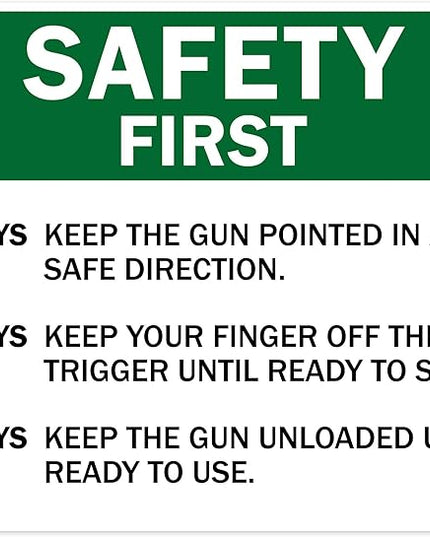 Safety First Always Keep The Gun Pointed In A Safe Direction Sign, 24x30 Inches, 55 mil thick HDPS (high density polystyrene), Made in USA by My Sign Center