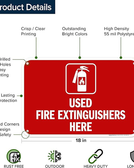 Used Fire Extinguishers Here Sign, 12x18 Inches, 55 mil thick HDPS (high density polystyrene), Made in USA by My Sign Center