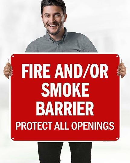 Fire And Or Smoke Barrier Protect All Openings Sign, 24x30 Inches, 55 mil thick HDPS (high density polystyrene), Made in USA by My Sign Center