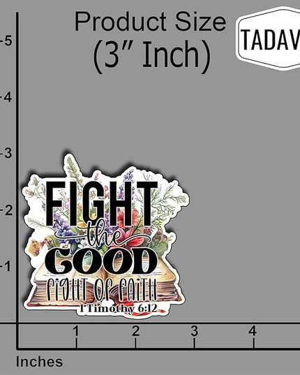 (3Pcs) Fight The Good Fight of Faith Stickers Christian Inspirational Bible Quote Religious Scripture Prayer Gifts Waterproof Vinyl Decal for Kindle Water Bottle Bumper Car Hard Hat Phone Laptop - 3x3