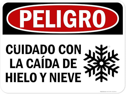 Danger Watch for Falling Ice and Snow Bilingual Sign, 18x24 Inches, Rust Free .063 Aluminum, Fade Resistant, Made in USA by My Sign Center