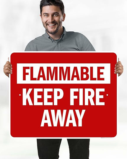 Flammable Keep Fire Away Sign, 24x30 Inches, Rust Free .063 Aluminum, Fade Resistant, Made in USA by My Sign Center