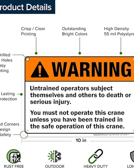 Warning Untrained Operators Subject Themselves And Others To Death Sign, 10x7 Inches, 55 mil thick HDPS (high density polystyrene), Made in USA by My Sign Center
