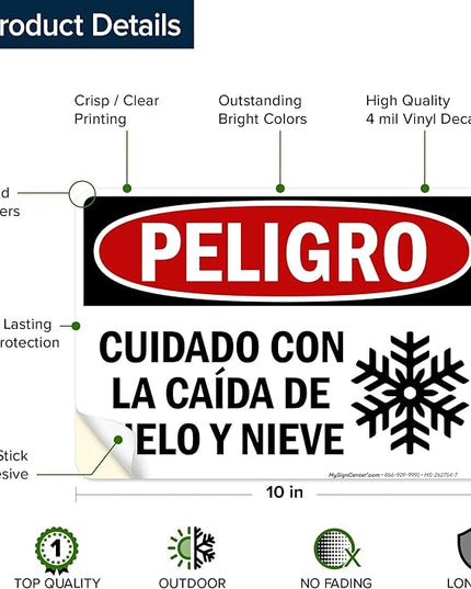 Danger Watch for Falling Ice and Snow Bilingual Sign, 10x7 Inches, 4 Mil Vinyl Decal Stickers Weather Resistant, Made in USA by My Sign Center
