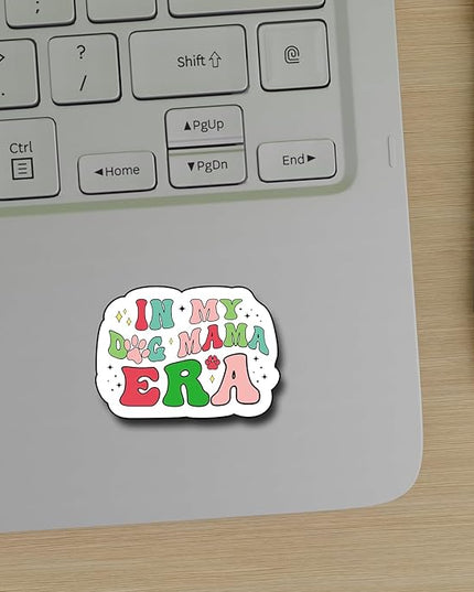 (3Pcs) in My Dog Mama Era Sticker, Decal Gifts Mom Decorate Books Laptop Phone Water Bottles Kindles Stickers Tumbler Sticker Waterproof Vinyl Decorate Sticker 3" Inch