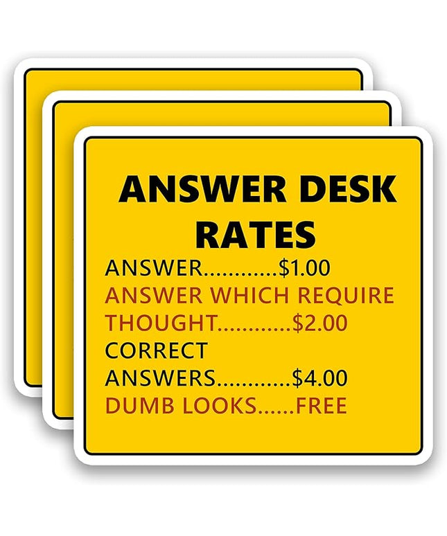 (3Pcs) Answer Desk Rates Stickers Humorous Quotes for Office Decor, Hilarious Funny Gag Gifts for Coworkers Sarcastic Waterproof Vinyl Decal for Water Bottle Desk Laptop Phone Scrapbook, 3" x 2.8"