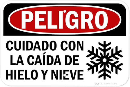 Danger Watch for Falling Ice and Snow Bilingual Sign, 12x18 Inches, Rust Free .063 Aluminum, Fade Resistant, Made in USA by My Sign Center