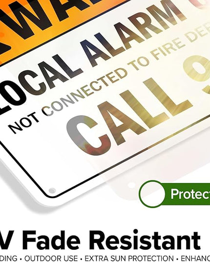 Warning Local Alarm Only Not Connected To Fire Department Call 911 Sign, 10x7 Inches, 55 mil thick HDPS (high density polystyrene), Made in USA by My Sign Center
