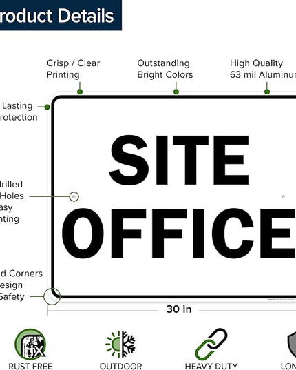 Site Office Sing Sign, 24x30 Inches, Rust Free .063 Aluminum, Fade Resistant, Made in USA by My Sign Center