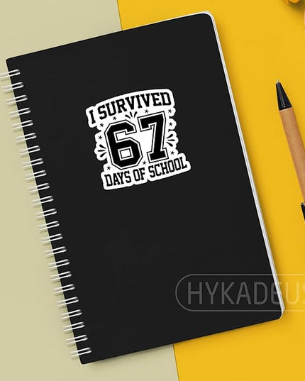 (3Pcs) I Survived 67 Days of School Stickers 6 7 Funny Teacher Stickers, Teachers Students Humor Vinyl Decals Waterproof Sticker for Laptop, Water Bottle, Planner, Scrapbooking, 3" x 3"
