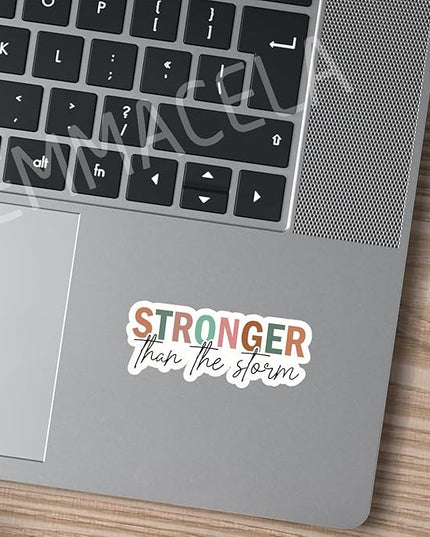 (3PCS) Stronger Than The Storm Sticker, Inspirational Stickers - Motivational Vinyl Decal for Laptop, Tumbler, Water Bottle, Scrapbook Size 3" x 1.2 "