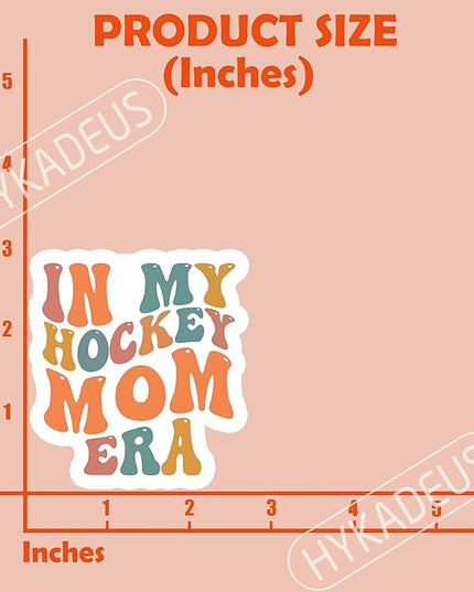 (3Pcs) in My Hockey Mom Era Sticker Hockey Sticker Hockey Decals Waterproof Vinyl Decal for Book, Laptop, Phones, Tumblers, Water Bottles, Hockey Gifts for Mom Mama, 3" x 2.8"