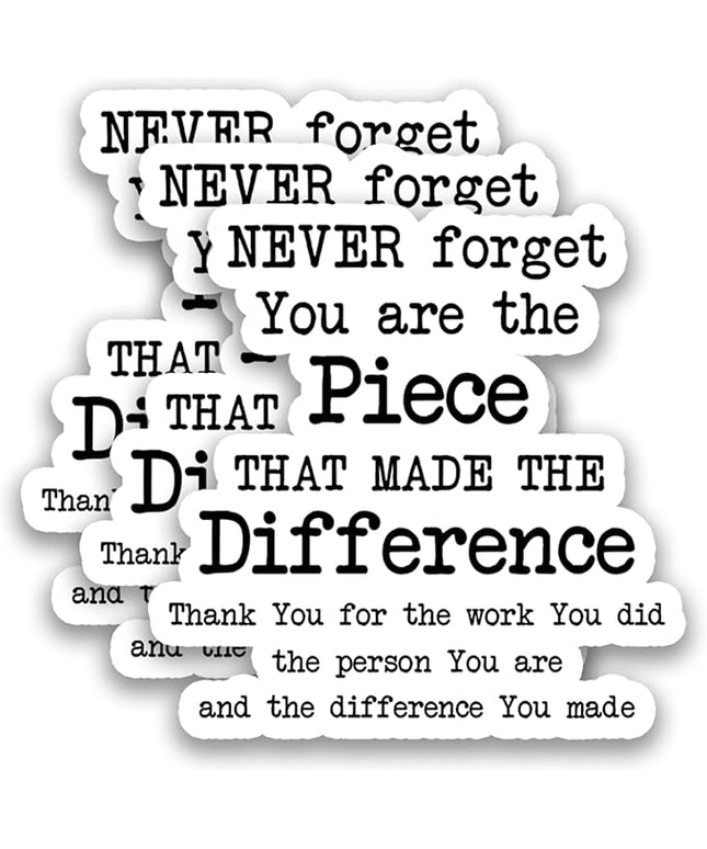 (3Pcs) Never Forget You are The Piece That Made The Difference Sticker Inspirational Appreciation Quote Vinyl Decals for Laptop, Water Bottle, Journal, Planner, Scrapbooking, 3" x 3"