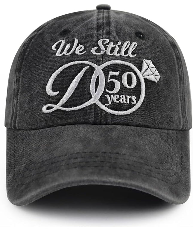 Kpainath We Still Do 50 Years Hat, Adjustable Washed Cotton Embroidered 50th Wedding Baseball Cap