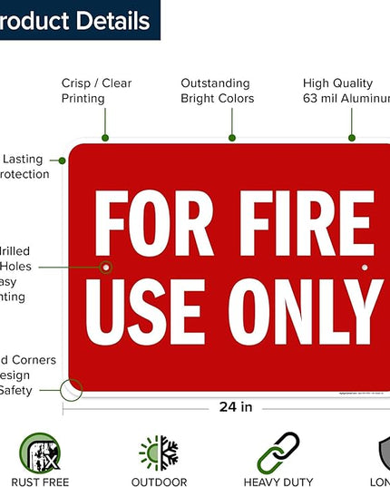 For Fire Use Only Sign, 18x24 Inches, Rust Free .063 Aluminum, Fade Resistant, Made in USA by My Sign Center