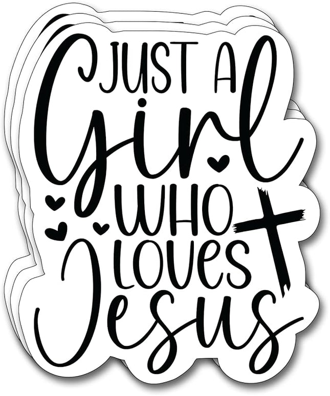 (3Pcs) Just A Girl Who Loves Jesus Sticker Christian Gifts Decorate Books Laptop Phone Water Bottles Kindles Stickers Tumbler Sticker Waterproof Vinyl Decorate 2,6 x 3 Inch