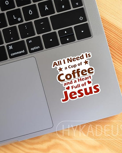 (3Pcs) All I Need is a Cup of Coffee and a Heart Full of Jesus Sticker, Inspirational Christian Faith Vinyl Decal for Laptop, Water Bottle, Scrapbook, Phone Case, Journal, Waterproof 3" x 3"