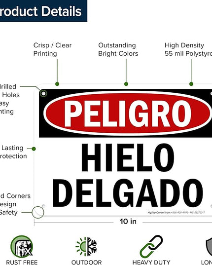 Danger Thin Ice Spanish Sign, 10x7 Inches, 55 mil thick HDPS (high density polystyrene), Made in USA by My Sign Center