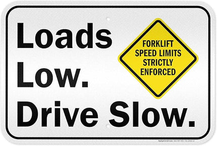 Loads Low Drive Slow Sign, 12x18 Inches, 3M EGP Reflective .063 Aluminum, Fade Resistant, Made in USA by My Sign Center